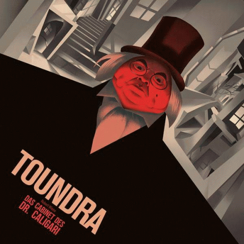 Toundra : Das Cabinet des Dr. Caligari